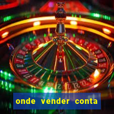 onde vender conta de jogos